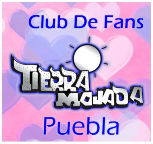 Club de Fans Tierra Mojada Puebla