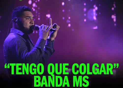 Banda MS - Tengo que colgar