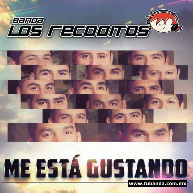 Banda Los Recoditos - Me está gustando