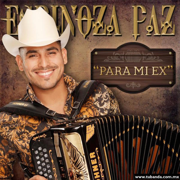 Espinoza Paz - disco Para mi Ex