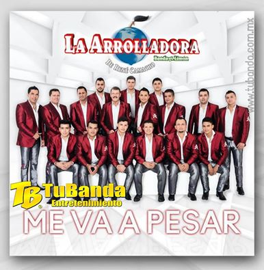 La Arrolladora Banda El Limón estrena su sencillo "Me va a pesar"