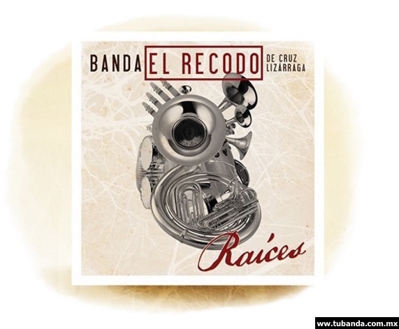 Banda El Recodo - Raíces