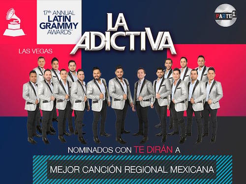 La Adictiva - Latin Grammy 2016