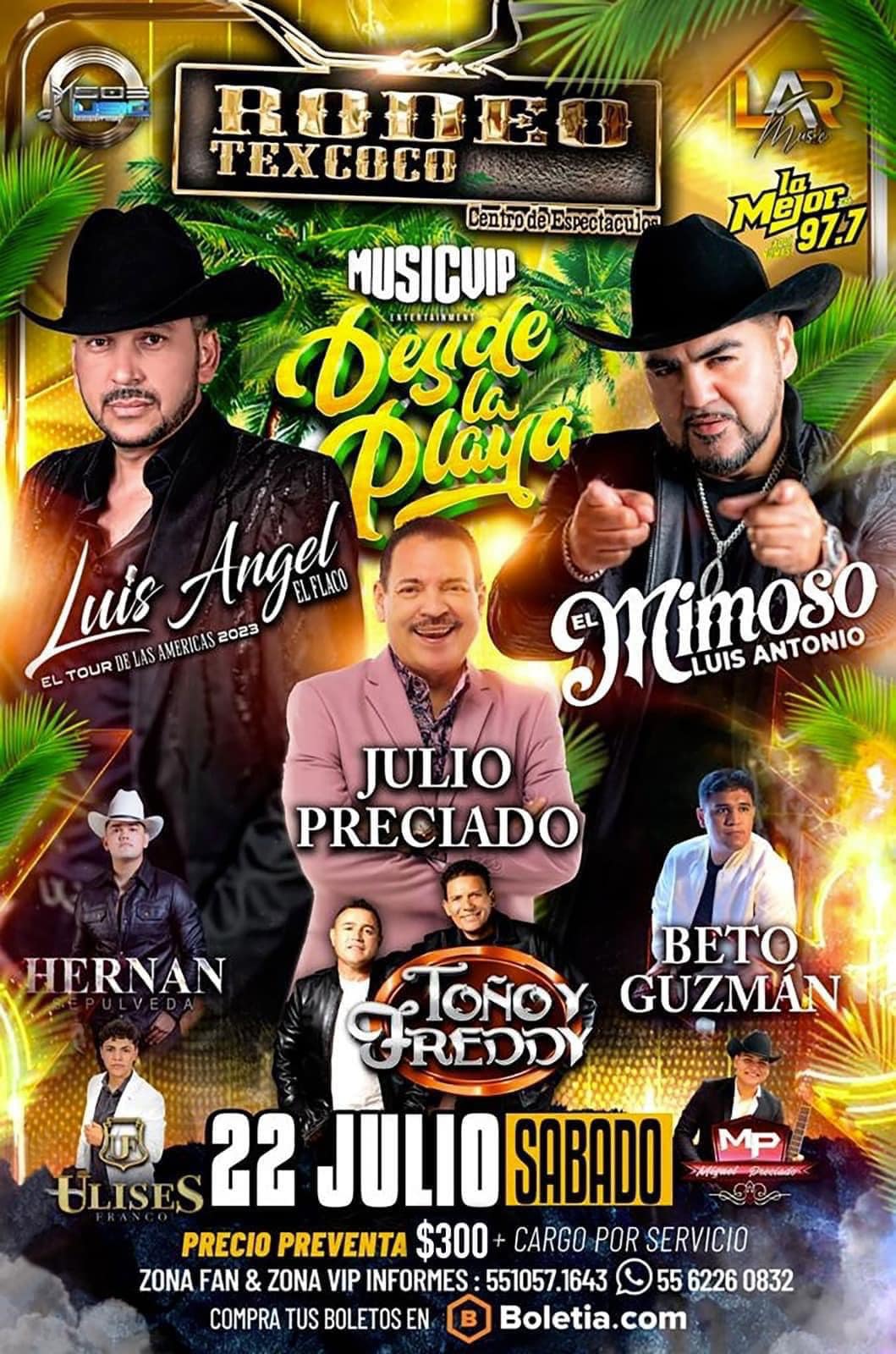 Bailazo en Rodeo Texcoco, Desde la playa, Luis Ángel El Flaco, Luis Antonio López El Mimoso, Julio Preciado y más. Sábado 22 de Julio de 2023.
