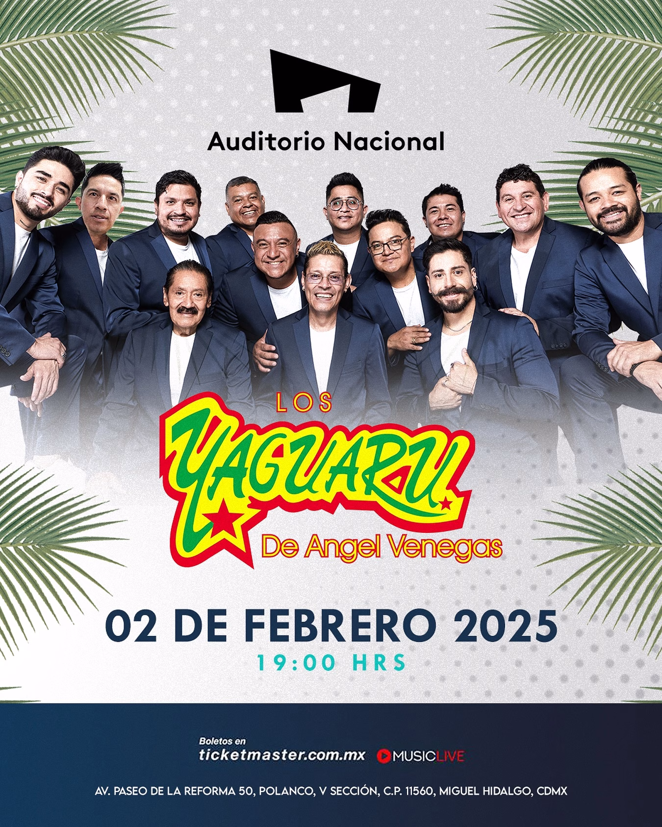 Los Yaguarú Auditorio Nacional